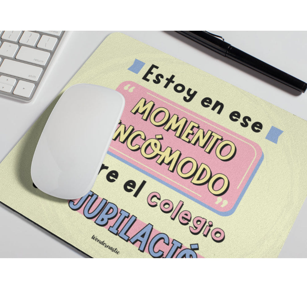 comprar-Alfombrilla de ratón Estoy en ese momento incómodo entre el colegio y la jubilación-wondernastic