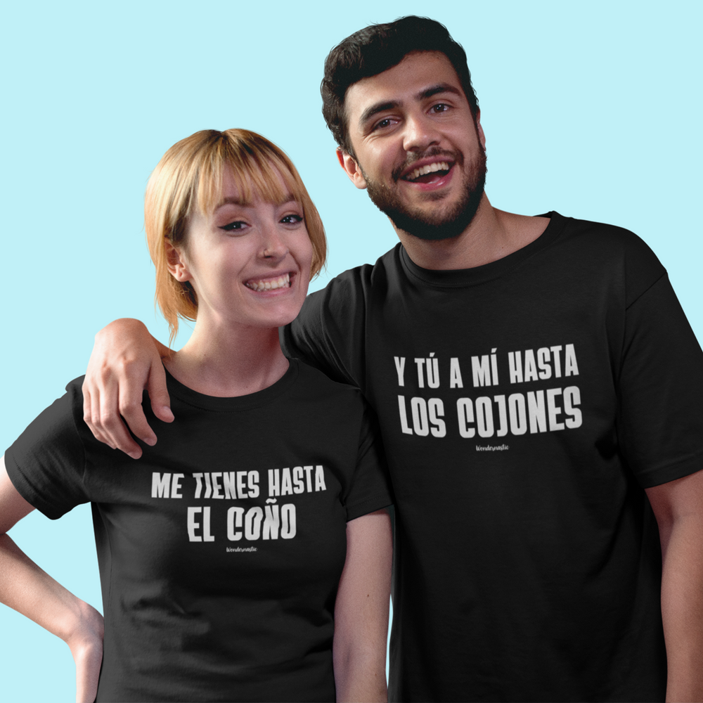 comprar-Camiseta Me tienes hasta el coño | Colección Dúo-wondernastic