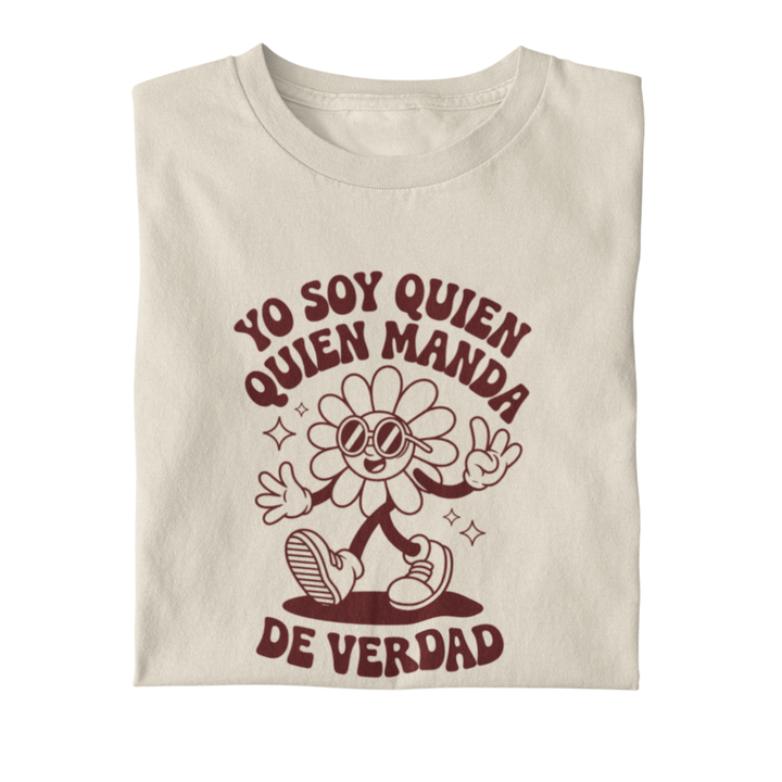 Camiseta Yo soy quien manda de verdad