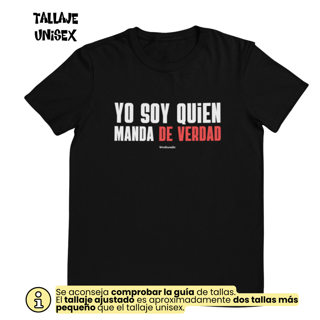 comprar-Camiseta Yo soy quien manda de verdad | Colección Dúo-wondernastic