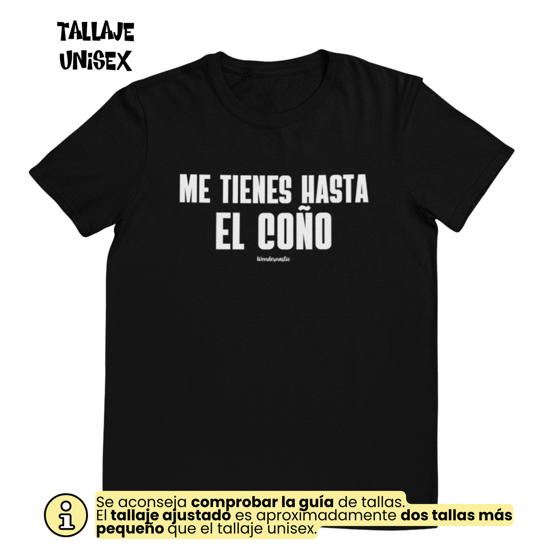 comprar-Camiseta Me tienes hasta el coño | Colección Dúo-wondernastic