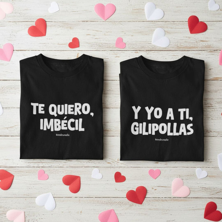 comprar-Camisetas a Duo: Te quiero imbecil, y yo a ti gilipollas-wondernastic