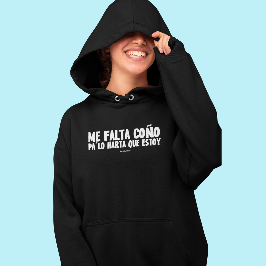 comprar-Sudadera Me falta coño pa lo harta que estoy-wondernastic