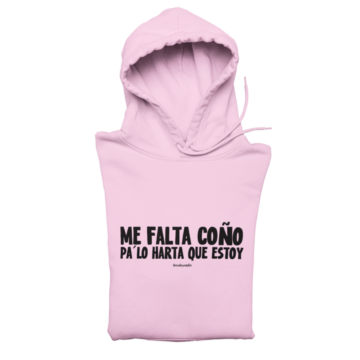 comprar-Sudadera Me falta coño pa lo harta que estoy-wondernastic