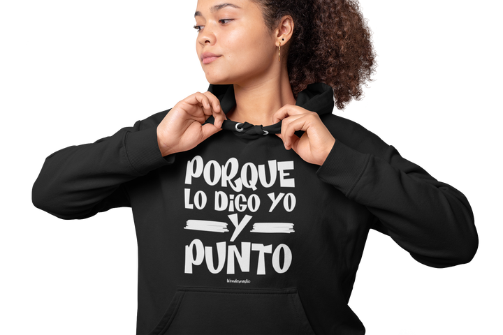 comprar-Sudadera Porque lo digo yo y punto-wondernastic