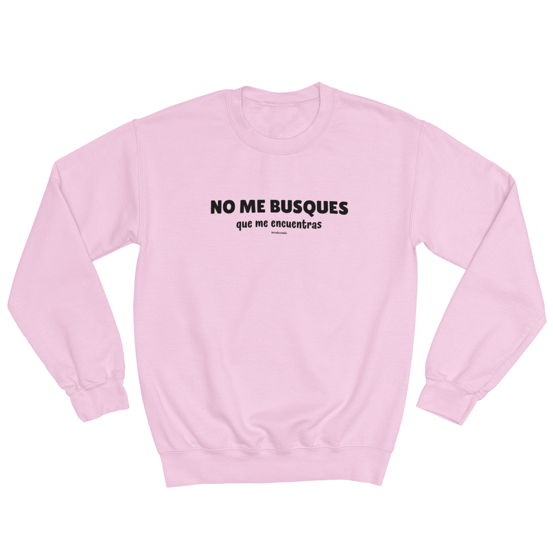 comprar-Sudadera No me busques que me encuentras-wondernastic