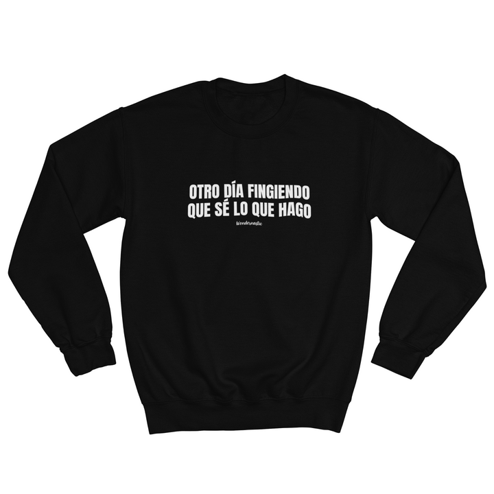 comprar-Sudadera Otro día fingiendo que sé lo que hago-wondernastic