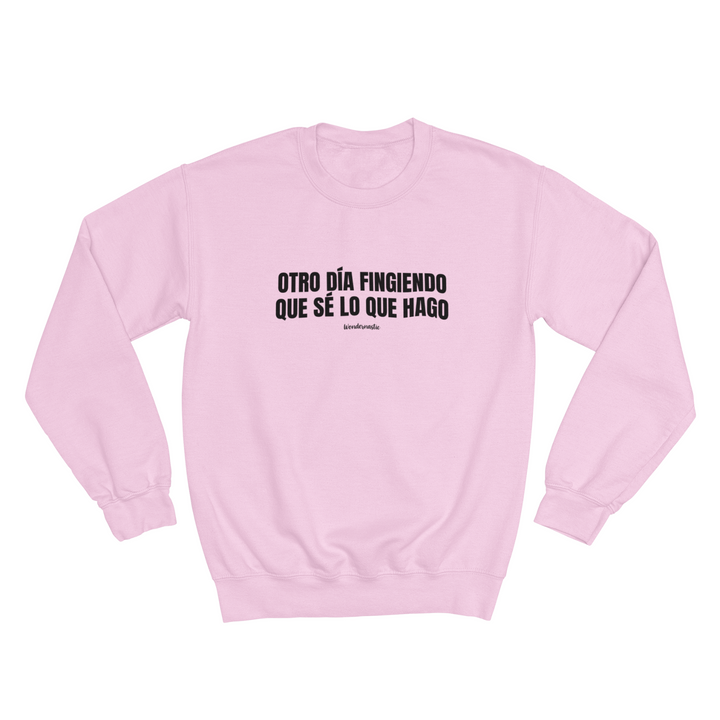 comprar-Sudadera Otro día fingiendo que sé lo que hago-wondernastic
