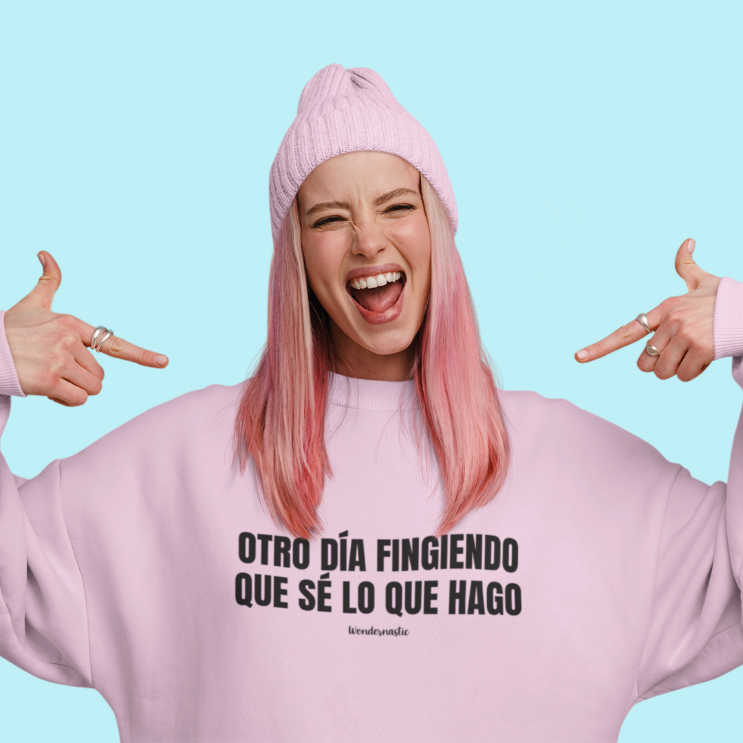 comprar-Sudadera Otro día fingiendo que sé lo que hago-wondernastic