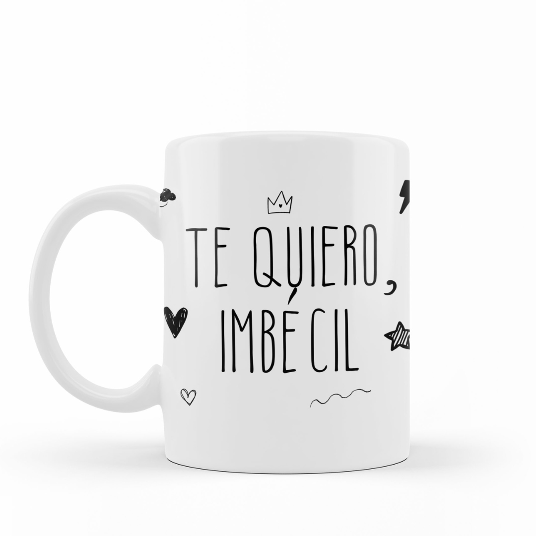 comprar-Taza Te quiero, imbécil-wondernastic
