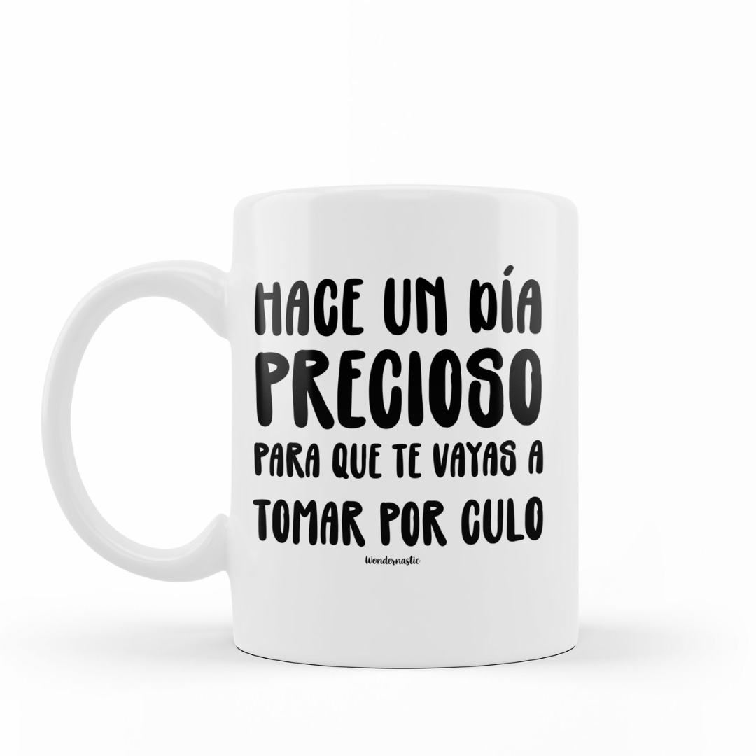 comprar-Taza Hace un día precioso para que te vayas a tomar por culo-wondernastic
