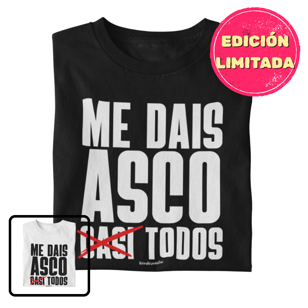 comprar-Camiseta Me dais asco todos Ed. Limitada-wondernastic