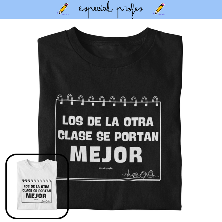 comprar-Camiseta Los de la otra clase se portan mejor-wondernastic