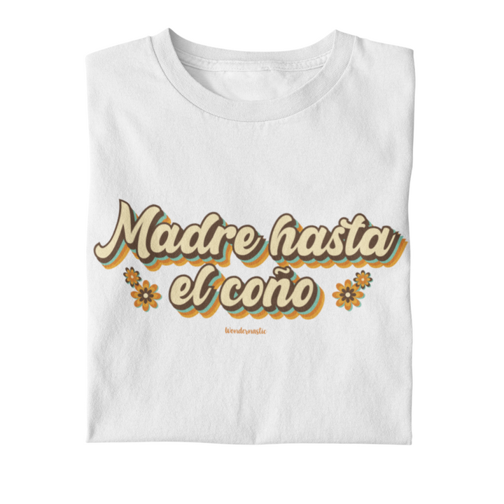 comprar-Camiseta Madre hasta el coño-wondernastic