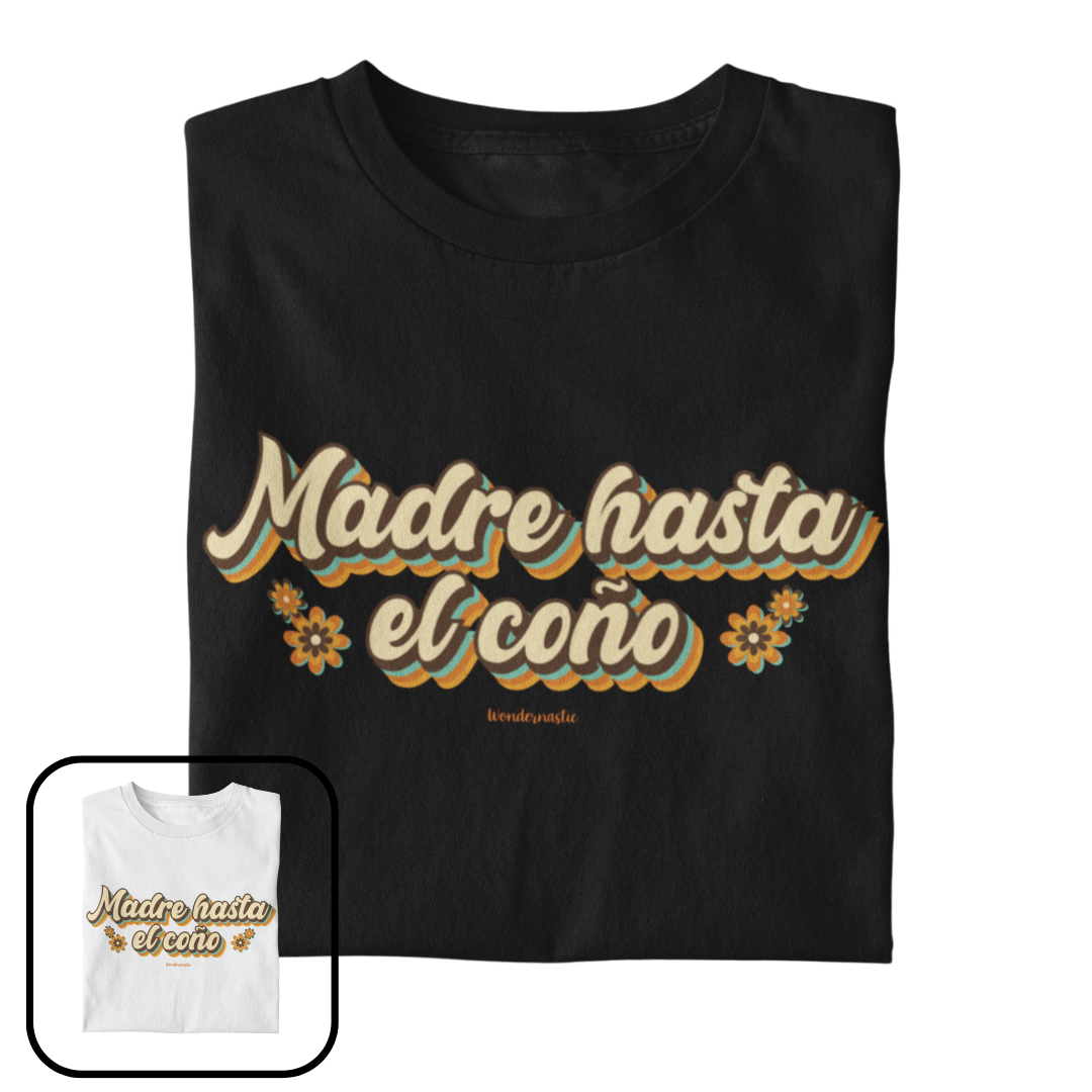 comprar-Camiseta Madre hasta el coño-wondernastic