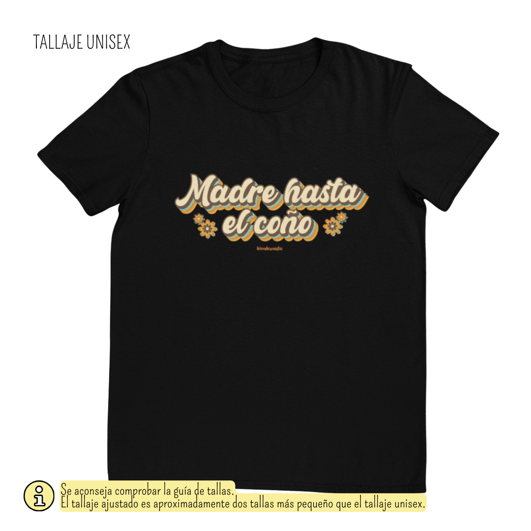 comprar-Camiseta Madre hasta el coño-wondernastic