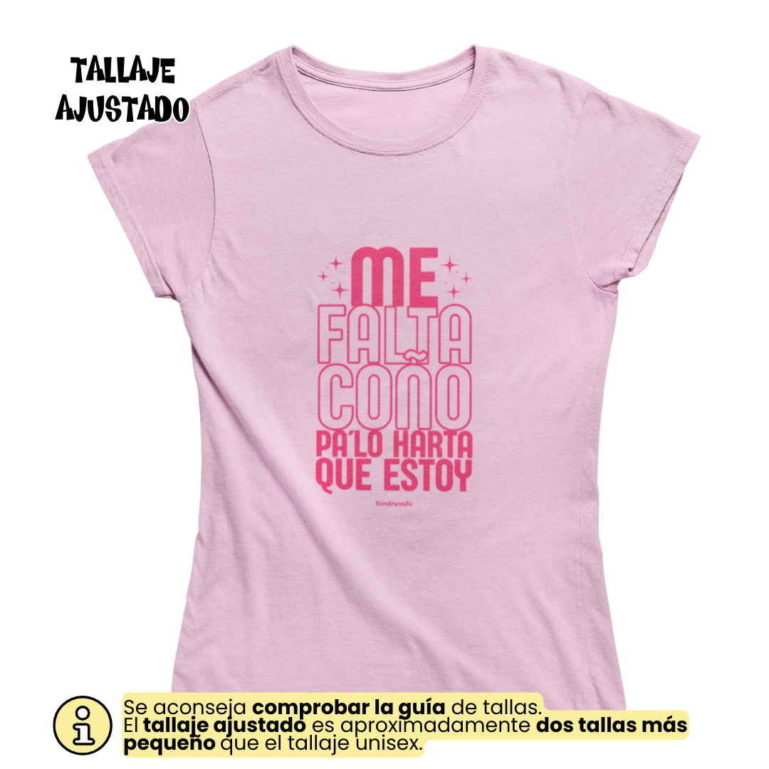 comprar-Camiseta Me falta coño pa´lo harta que estoy Ed. Limitada-wondernastic
