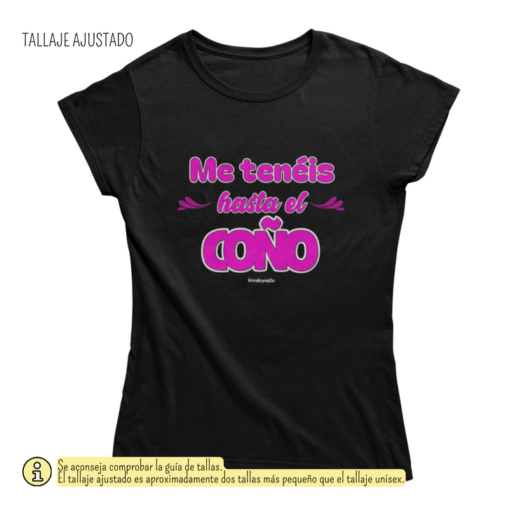 comprar-Camiseta Me tenéis hasta el coño-wondernastic