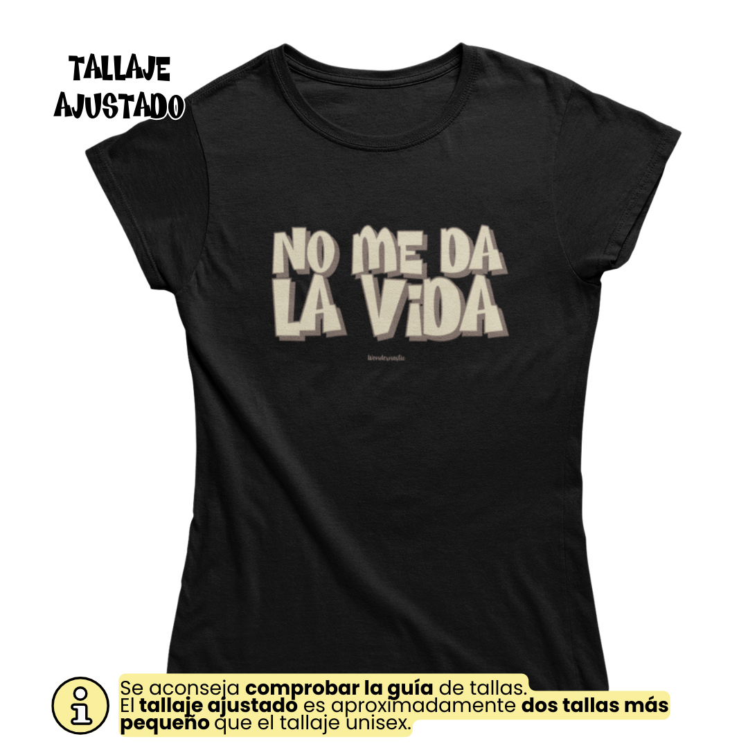 comprar-Camiseta No me da la vida Ed. Limitada-wondernastic