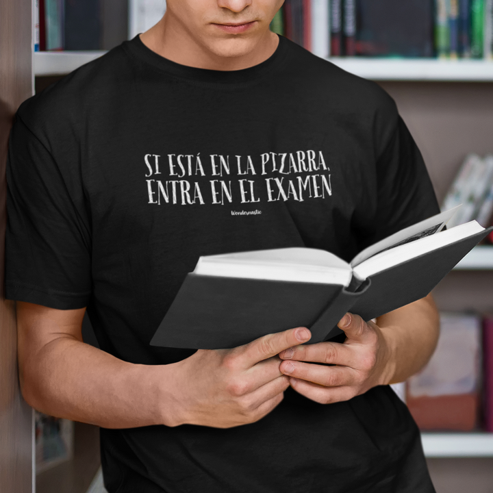comprar-Camiseta Si está en la pizarra, entra en el examen-wondernastic