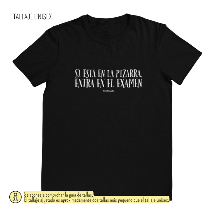 comprar-Camiseta Si está en la pizarra, entra en el examen-wondernastic