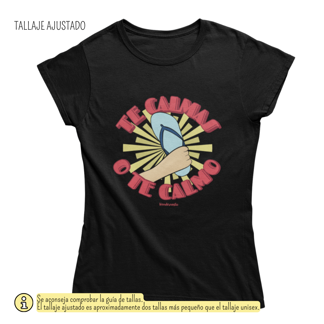 comprar-Camiseta Te calmas o te calmo-wondernastic