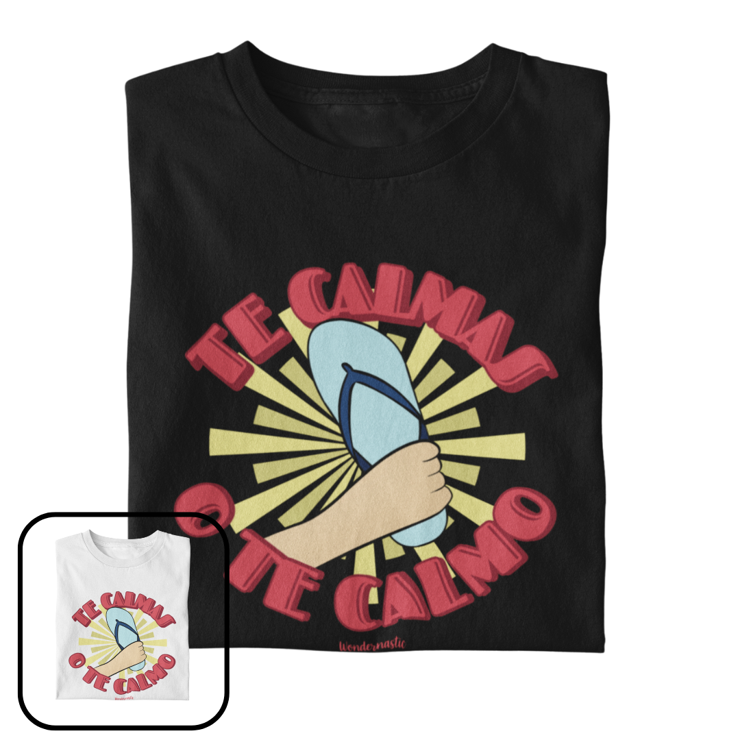 comprar-Camiseta Te calmas o te calmo-wondernastic