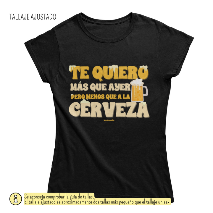comprar-Camiseta Te quiero más que ayer, pero menos que a la cerveza-wondernastic