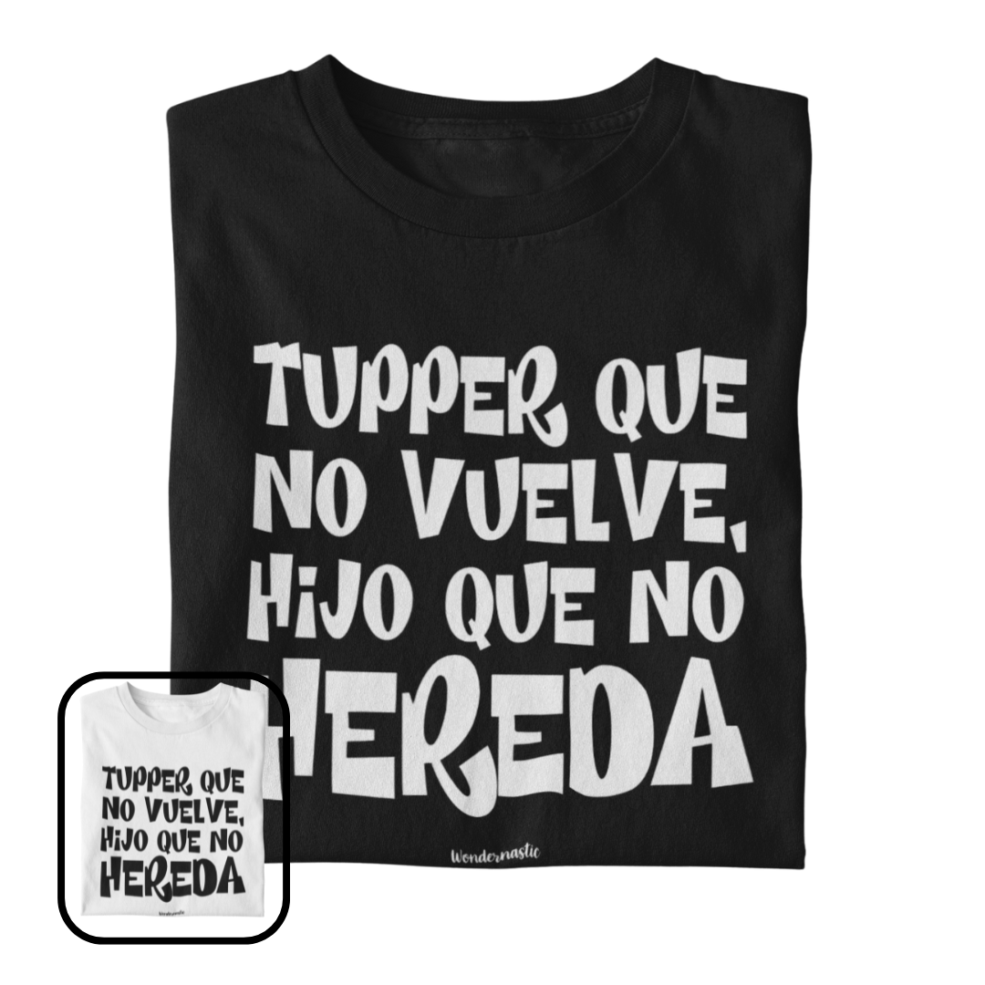 comprar-Camiseta Tupper que no vuelve, hijo que no hereda-wondernastic