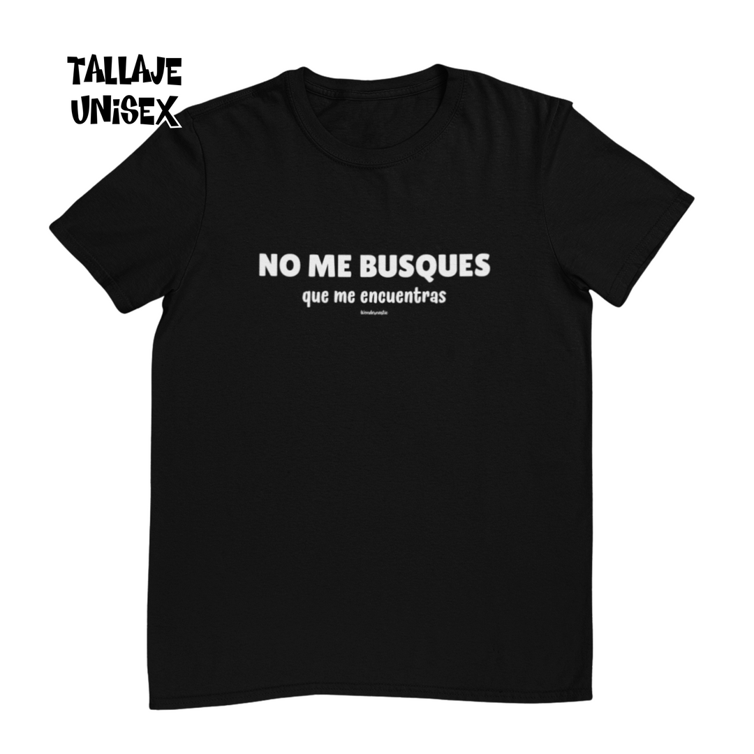 comprar-Camiseta No me busques que me encuentras-wondernastic