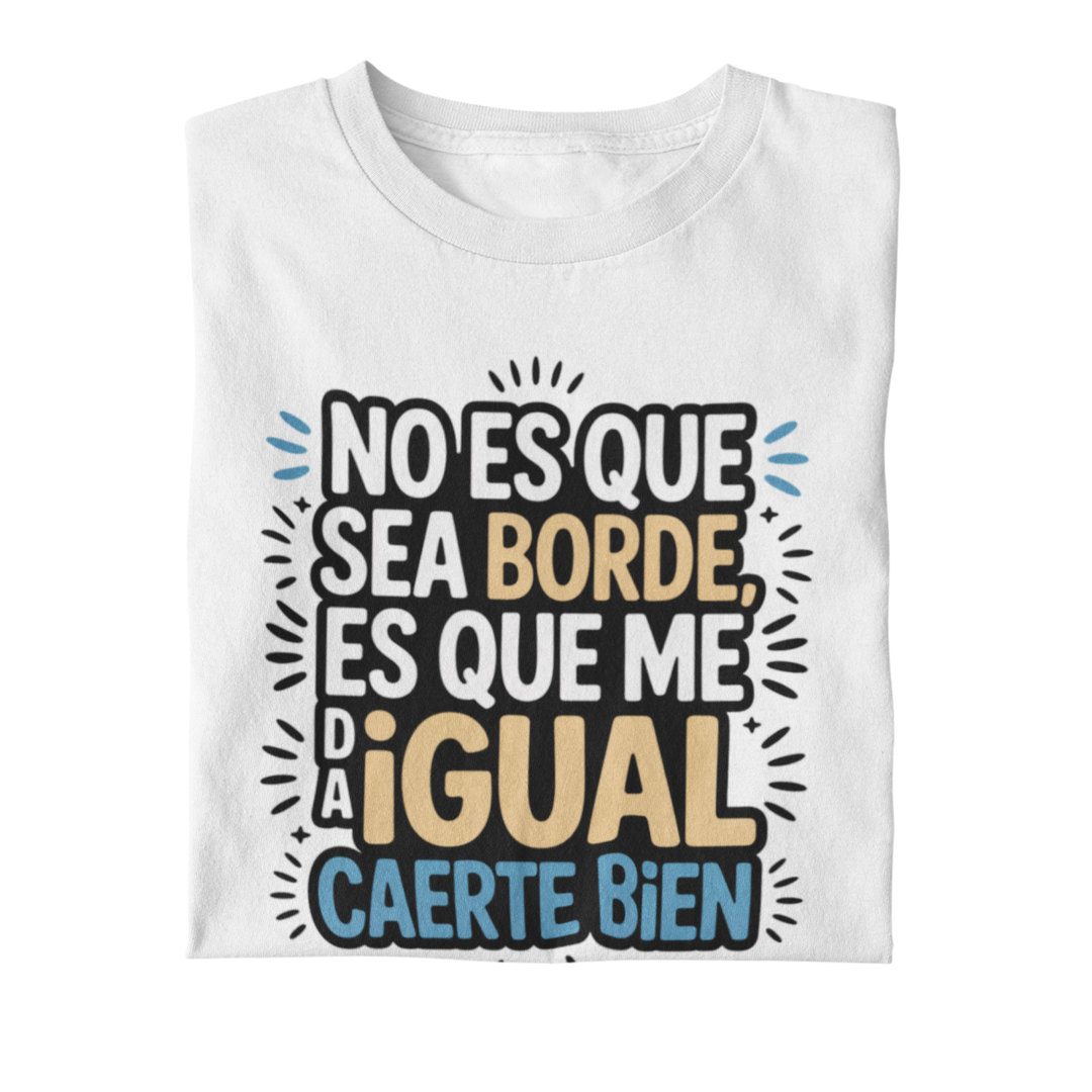 comprar-Camiseta No es que sea borde-wondernastic
