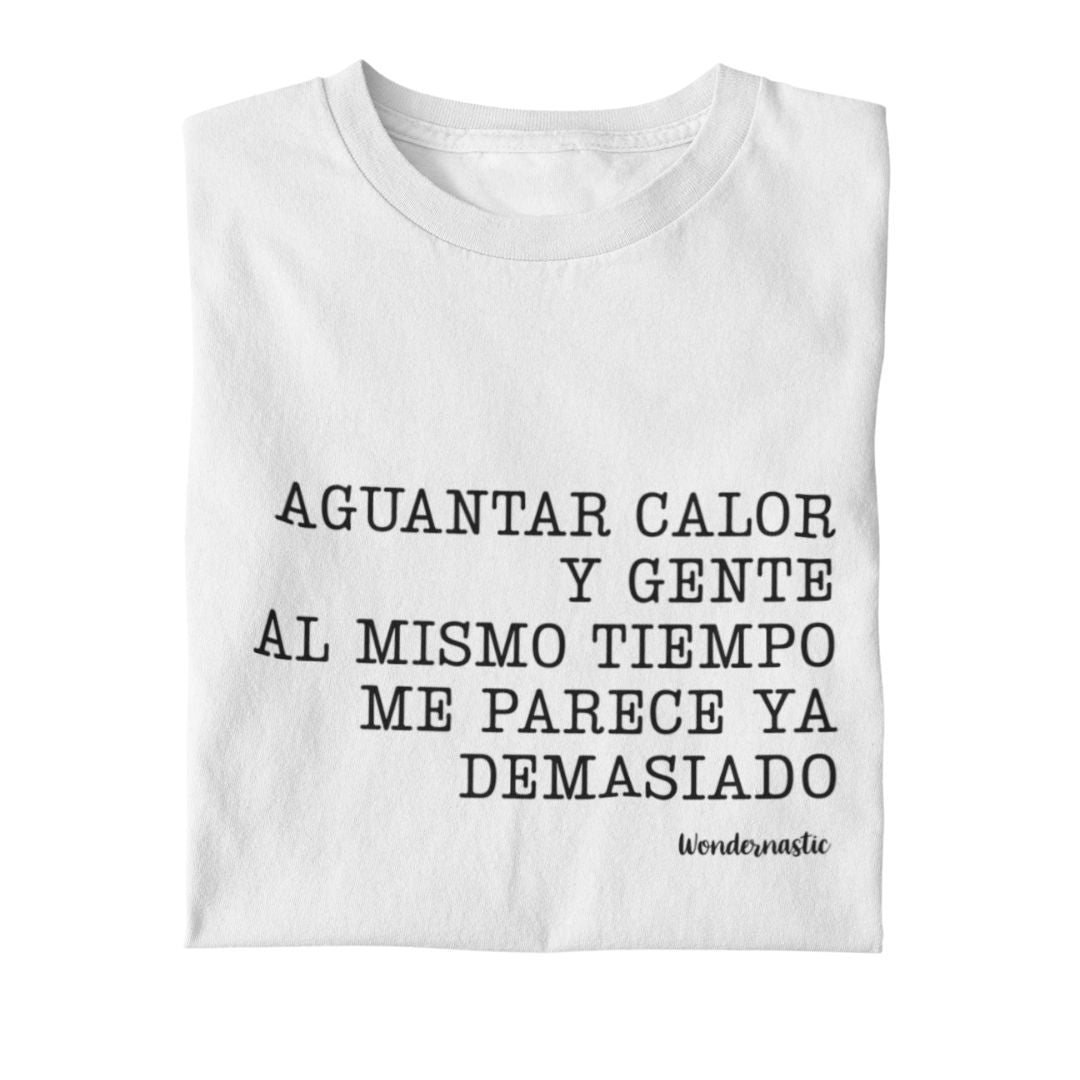 comprar-Camiseta Aguantar calor y gente al mismo tiempo-wondernastic
