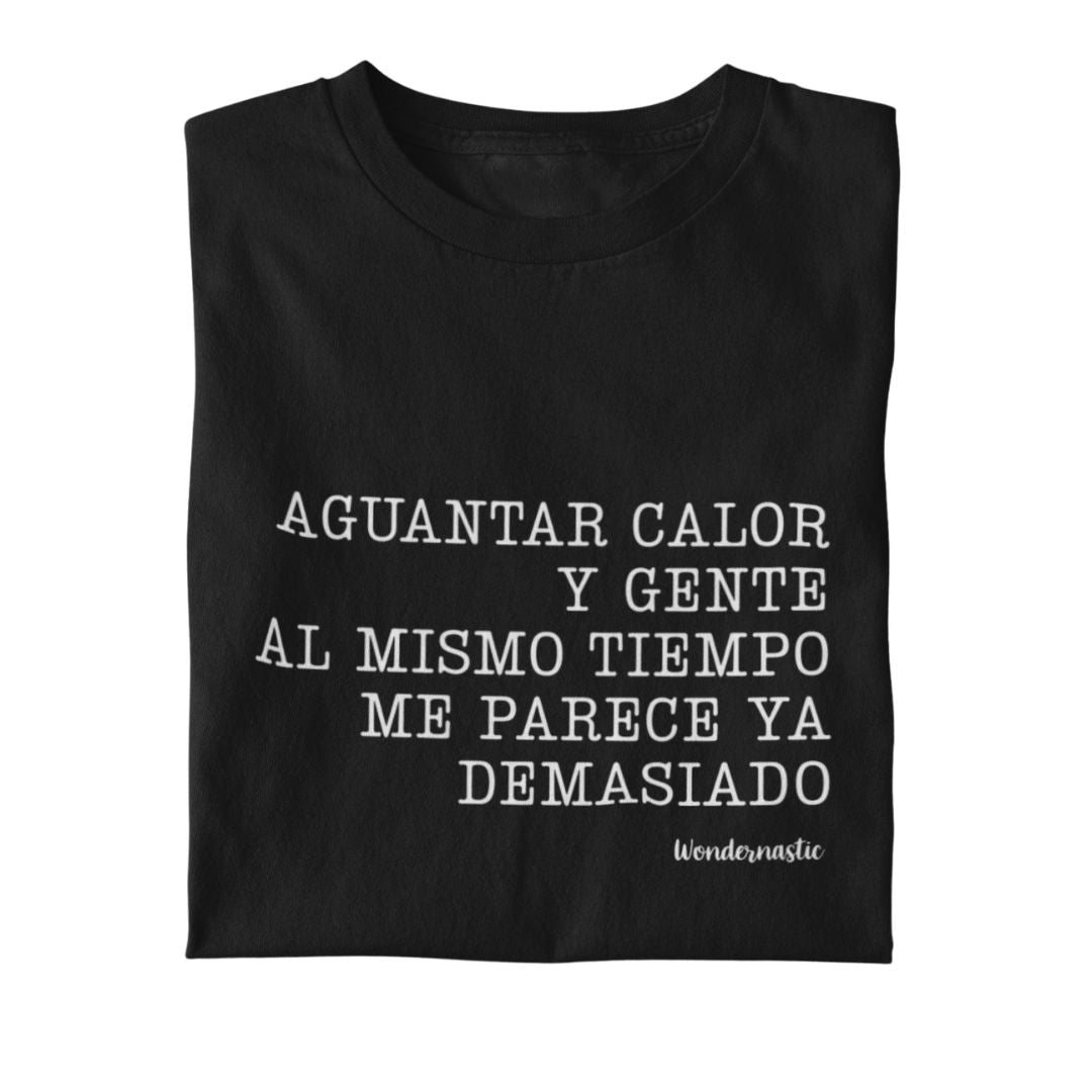 comprar-Camiseta Aguantar calor y gente al mismo tiempo-wondernastic