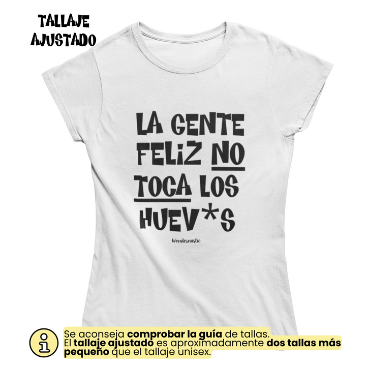 comprar-Camiseta La gente feliz no toca los huev*s-wondernastic