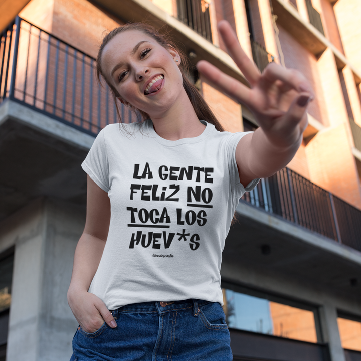 comprar-Camiseta La gente feliz no toca los huev*s-wondernastic