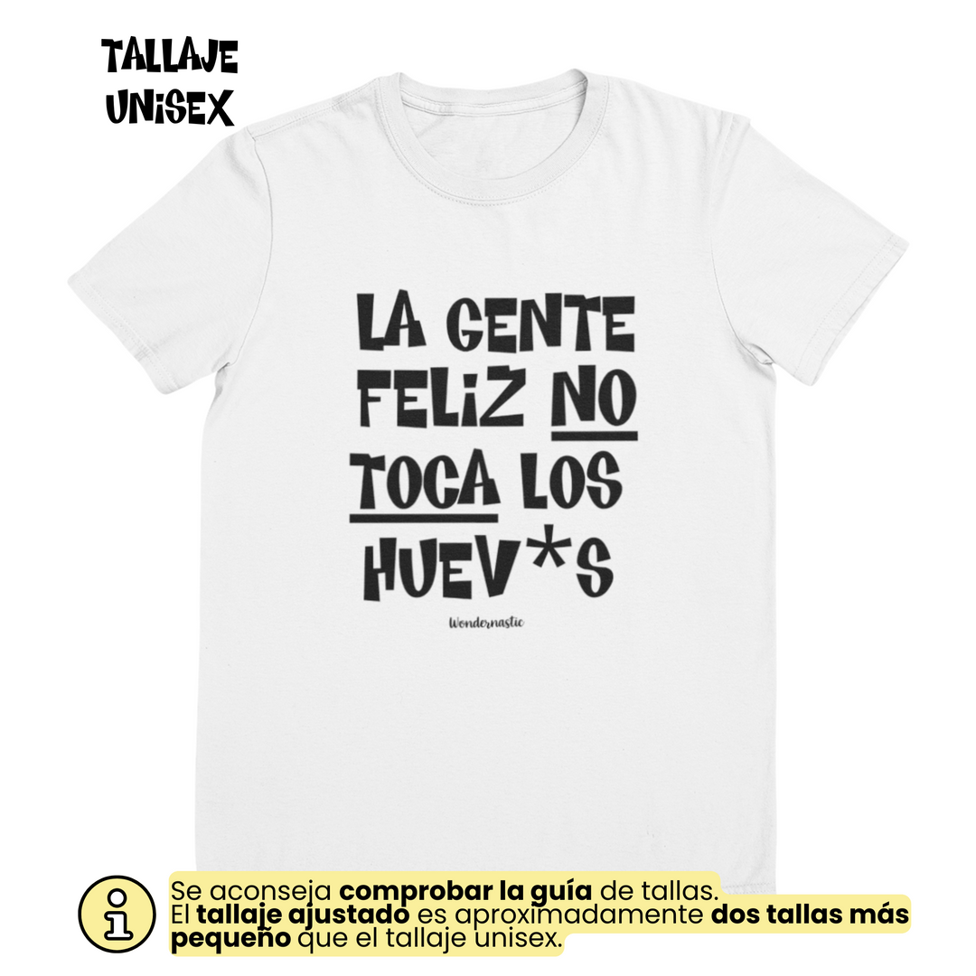 comprar-Camiseta La gente feliz no toca los huev*s-wondernastic