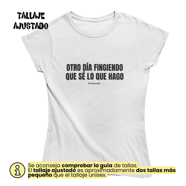 comprar-Camiseta Otro día fingiendo que sé lo que hago-wondernastic
