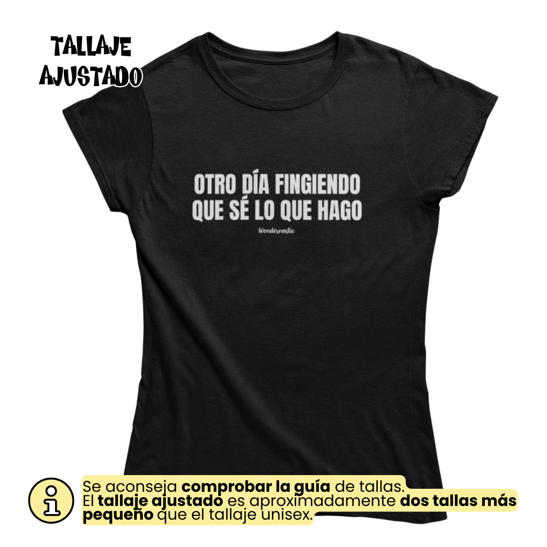 comprar-Camiseta Otro día fingiendo que sé lo que hago-wondernastic