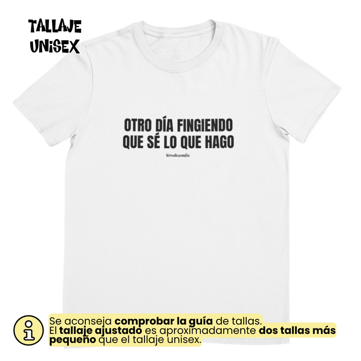 comprar-Camiseta Otro día fingiendo que sé lo que hago-wondernastic