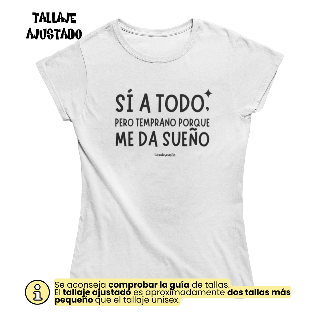 comprar-Camiseta Sí a todo, pero temprano porque me da sueño-wondernastic