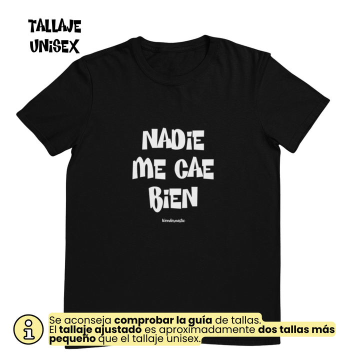 comprar-Camiseta Nadie me cae bien-wondernastic