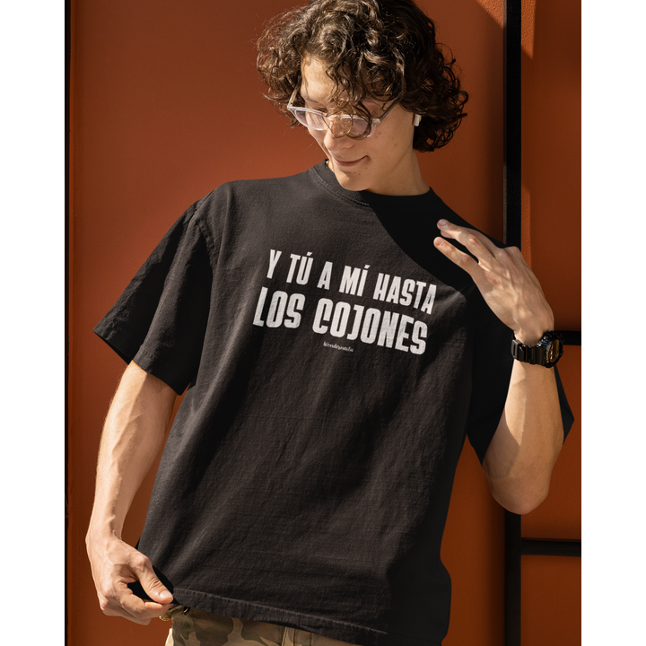 comprar-Camiseta Y tú a mí hasta los cojones | Colección Dúo-wondernastic