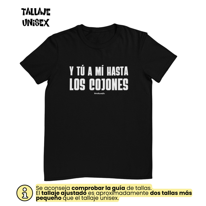 comprar-Camiseta Y tú a mí hasta los cojones | Colección Dúo-wondernastic