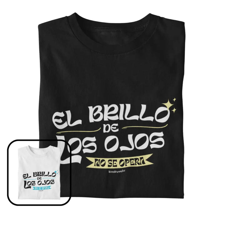 comprar-Camiseta El brillo de los ojos no se opera-wondernastic