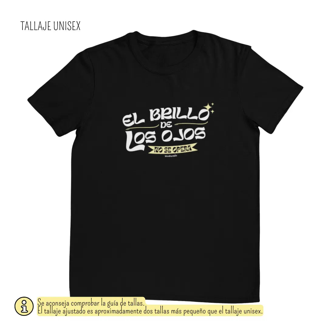 comprar-Camiseta El brillo de los ojos no se opera-wondernastic