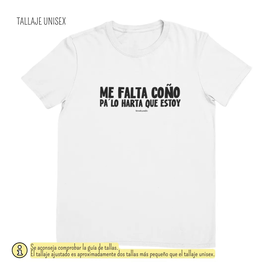 comprar-Camiseta Me falta coño pa lo harta que estoy-wondernastic
