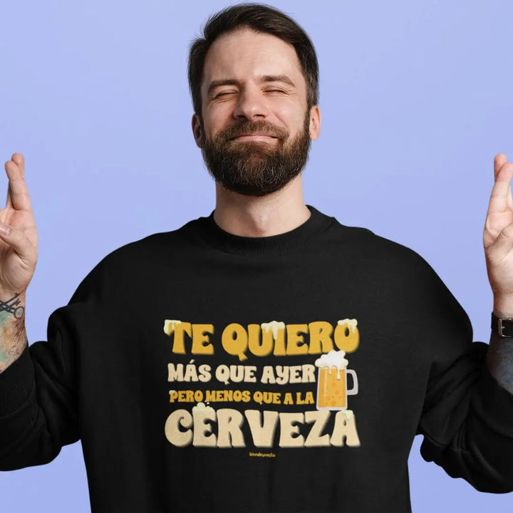 comprar-Sudadera Te quiero más que ayer, pero menos que a la cerveza-wondernastic