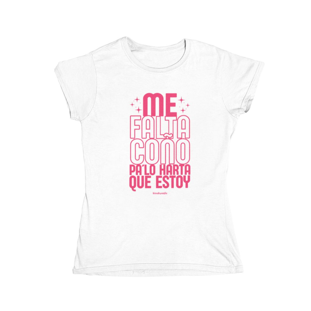 comprar-Camiseta Me falta coño pa lo harta que estoy-wondernastic