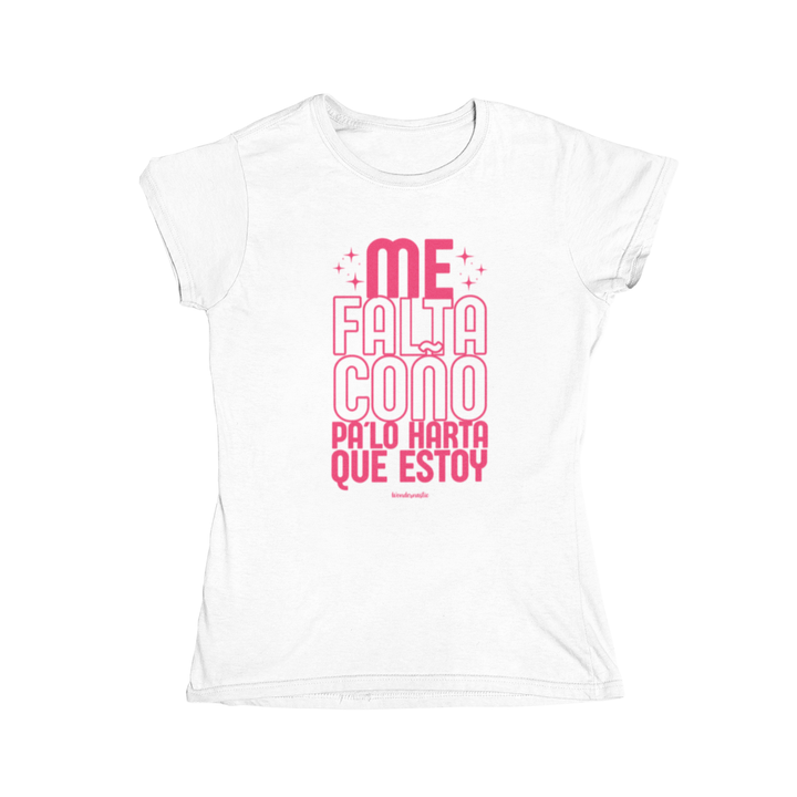 comprar-Camiseta Me falta coño pa lo harta que estoy-wondernastic