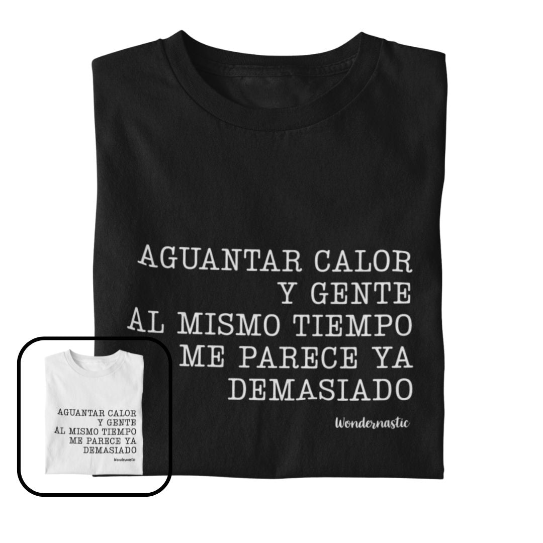 comprar-Camiseta Aguantar calor y gente al mismo tiempo-wondernastic